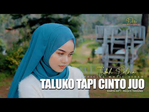 Indah Delvia - Taluko Tapi Cinto Juo (Official Music Video)