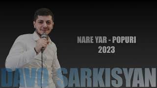 Davo Sarkisyan - Nare Yar Popuri (2023)