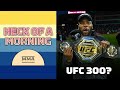 Heck of a Morning | Building UFC 300, Tom Aspinall Calls For Jon Jones Fight | MMA Fighting