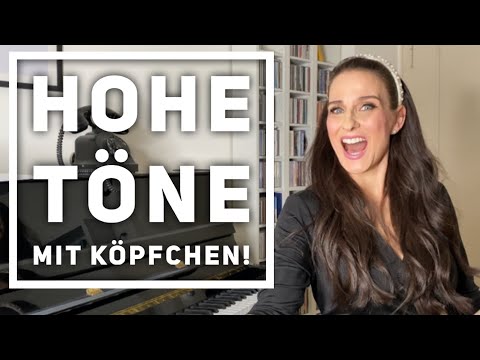 Hohe Töne besser erreichen - mit Köpfchen!
