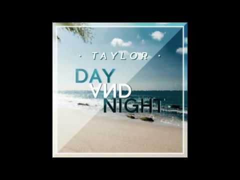TAYLOR-  Day and Night (Tropical Club mix) Cover video