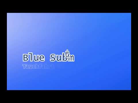 Blue Submarine
