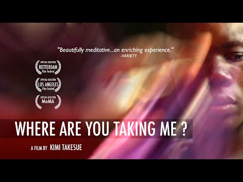 WHERE ARE YOU TAKING ME? Trailer