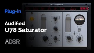 Video thumbnail for U78 Saturator - Valve saturating plug-in ( SALE - 40% off until 23rd July ) by ADSR Music Production Tutorials