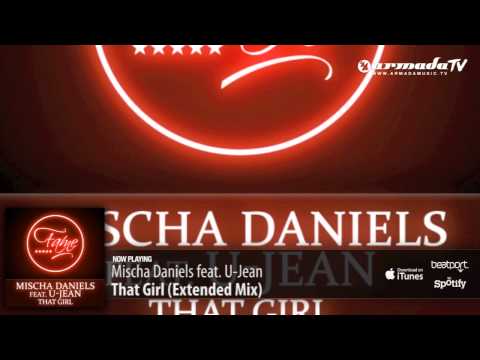 Mischa Daniels feat. U-Jean - That Girl (Extended Mix)