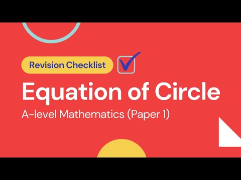 P1 Equation of Circle (Coordinate Geometry) | Quick Revision of all Key Concepts | CAIE A level Math
