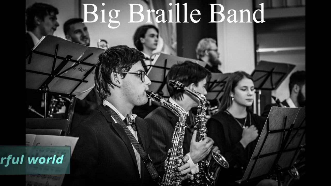 What The Wonderful World | -Big Braille Band- | (Oficial Czech School Band) | 🎸