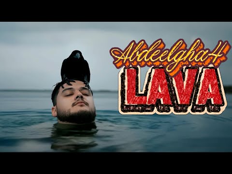 Abdeelgha4 - Lava (Official Lyric Video)  