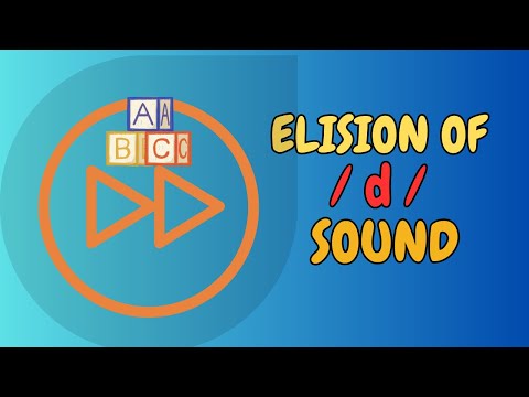 Elision of /d/ Sound in English| Learn Pronunciation| Phonetics and Phonology
