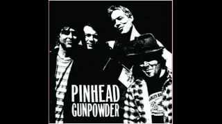 Pinhead Gunpowder - "Pinhead Gunpowder" (Full E.P.)HQ