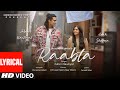 Raabta (Lyrical Video): Jubin Nautiyal, Adah Sharma |Chirantan Bhatt |Junaid Wasi | Bhushan K