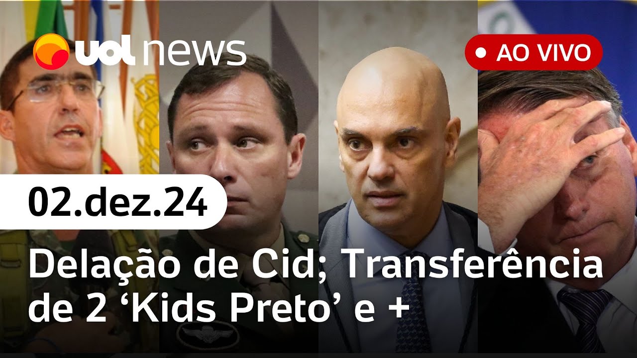General se pôs à disposição de Bolsonaro para golpe; Moraes transfere kids pretos | UOL News ao vivo