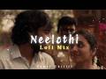 Neelothi Midnight Lofi Edit Sirai Justin Prabhakaran Chinmayi Slowed Reverb