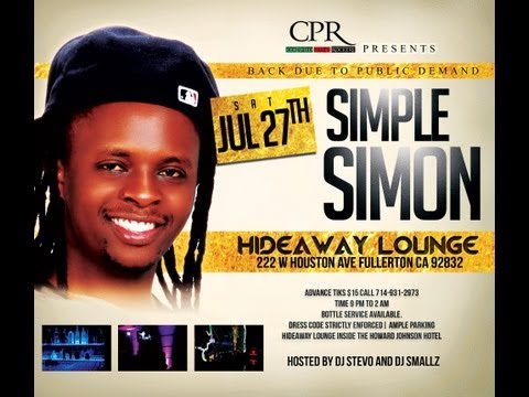 Simple Simon in Orange County CA. July 27th
