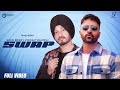 Swap - Sukh Brar | Virasat Sandhu | Nikka | Latest Punjabi Song 2022