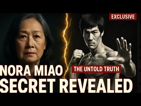 Bruce Lee's SHOCKING TRUTH Finally Revealed by Nora Miao After 50 Years of Silence