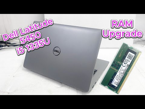 Dell Latitude 5450 i5-1335U RAM Upgrade | Dell Latitude 5450 13th Gen