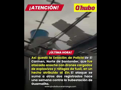 El Eln volvió a atacar en estación de Policía en Norte de Santander con drones