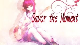 Savor the Moment - AMV