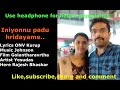 Iniyonnu Padu Hridayame ഇനിയൊന്നു പാടൂ ഹൃദയമേ Rajesh Bhaskar