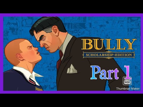 Let,s play bully: Die Ehrenrunde, Part 1 (deutsch)