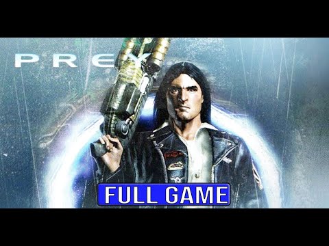 Prey (2006) Full Gameplay Walkthrough - No Commentary (#Prey2006 Full Game)
