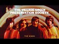 The Kinks - The Village Green Preservation Society (Official Audio)