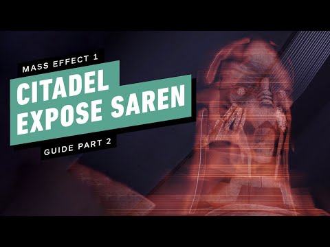 Mass Effect: Legendary Edition Walkthrough Part 2 - Citadel: Expose Saren