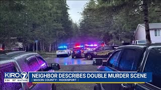 Neighbor describes double murder scene that sparked Mason County manhunt