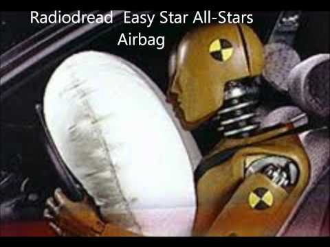 Airbag  Radiodread  Easy Star All-Stars