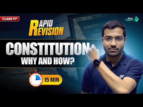 Constitution Why and How Class 11 | CBSE Class 11th Political Science Chapter-1 Rapid Revision