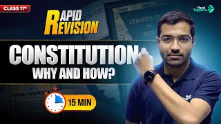 Constitution: Why and How? | CBSE Class 11 Political Science Revision | Full Chapter in 15 Mins