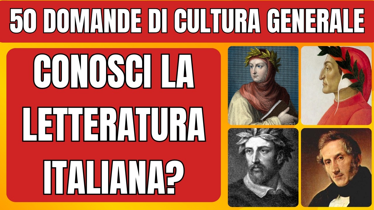 Letteratura Italiana: Quiz con 50 Domande per Mettere alla Prova la Tua Cultura Generale