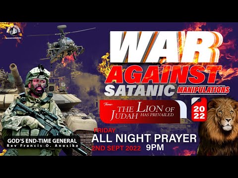 War Against Satanic Manipulation Night Vigil | 02/09/2022