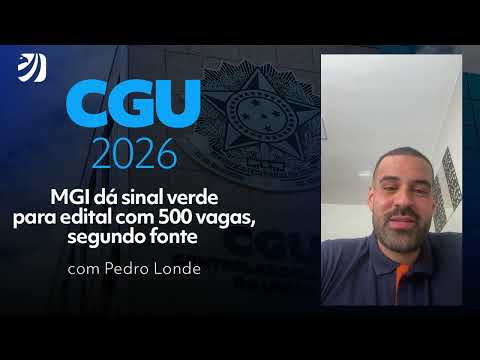 CGU 2026 Competition: MGI gives the green light for the announcement with 500 vacancies.