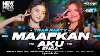 Download lagu DJ MAAFKAN AKU (ENDA) - TRAPPARTY STYLE 2026 COCOK BUAT SANTAI‼️ mp3