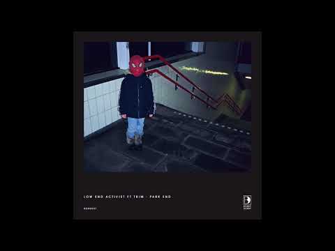 Low End Activist ft TRIM - Park End (Frits Wentink Remix)