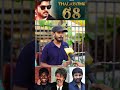 Thalapathy 68 Expectation