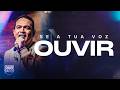 Davi Sacer Se A Tua Voz Ouvir