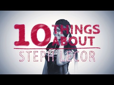 10 Things About... Steph Lecor