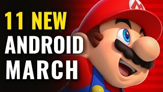 Top 11 New Android Games of March 2017