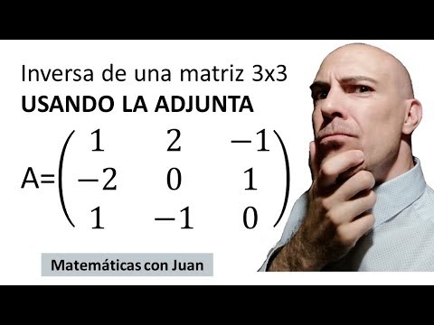 ▷ Cómo hallar la matriz inversa usando la matriz adjunta (matriz 3×3). Curso 2018-2019