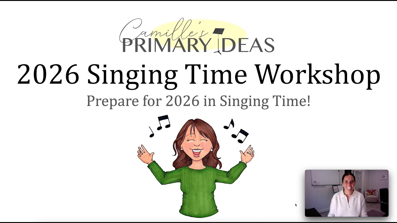 2026 Singing Time Workshop
