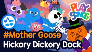 Hickory Dickory Dock 🎃 Halloween ver.┃Mother Goose for Kids | Halloween Songs | Playsongs