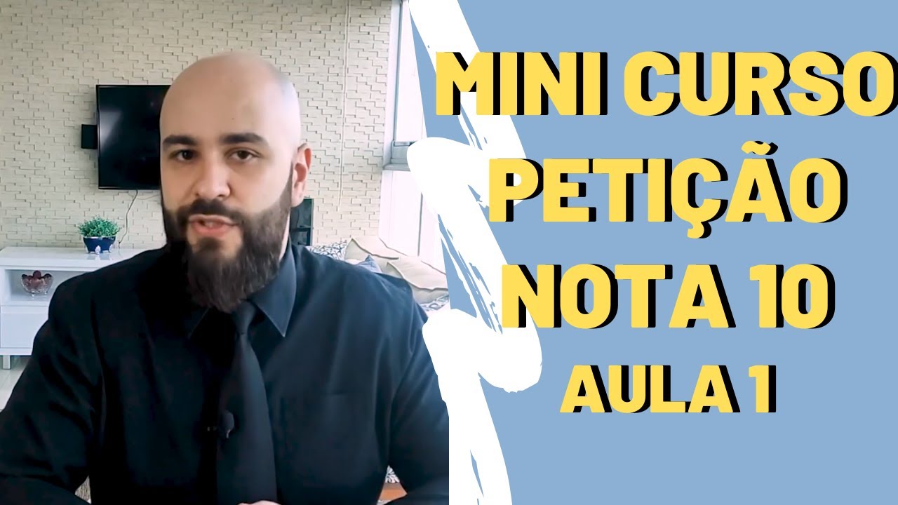 [Petição Nota 10] Garantindo 0,10 do endereçamento - Aula 1