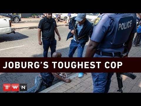 Be prepared to die – Joburg’s Toughest Cop