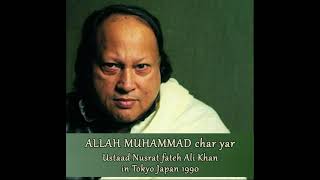 Allah Muhammad char yaar | Nusrat fateh Ali Khan | Live in Tokyo, Japan 1990