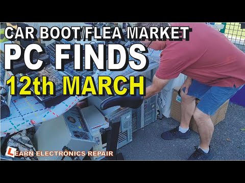 Learn Electronics Repair 6 CAR BOOTY 22 MARCH 2021