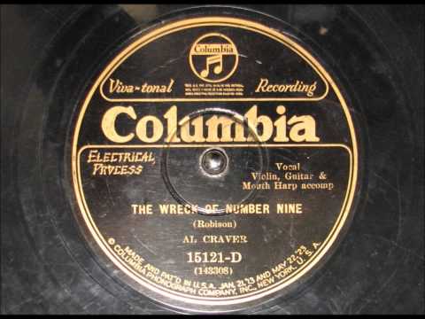 THE WRECK OF NUMBER NINE by Vernon Dalhart as Al Craver 1927