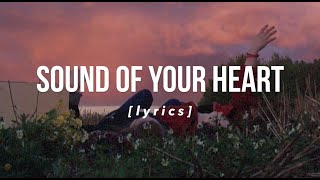 sound of your heart - shawn hook [lyrics]